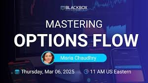 Maria Chaudhry – Mastering Options Flow