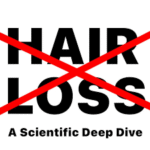 SpeakingTruth – Hair Loss Scientific Deep Dive